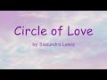 Circle of Love by Sisaundra Lewis (Lyrics)