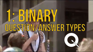 Binary Questions / Responses - 1/5 Types