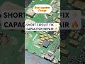 Fix Shorted Capacitor in Seconds ⚡🔥 | Mobile Repair Trick #Shorts