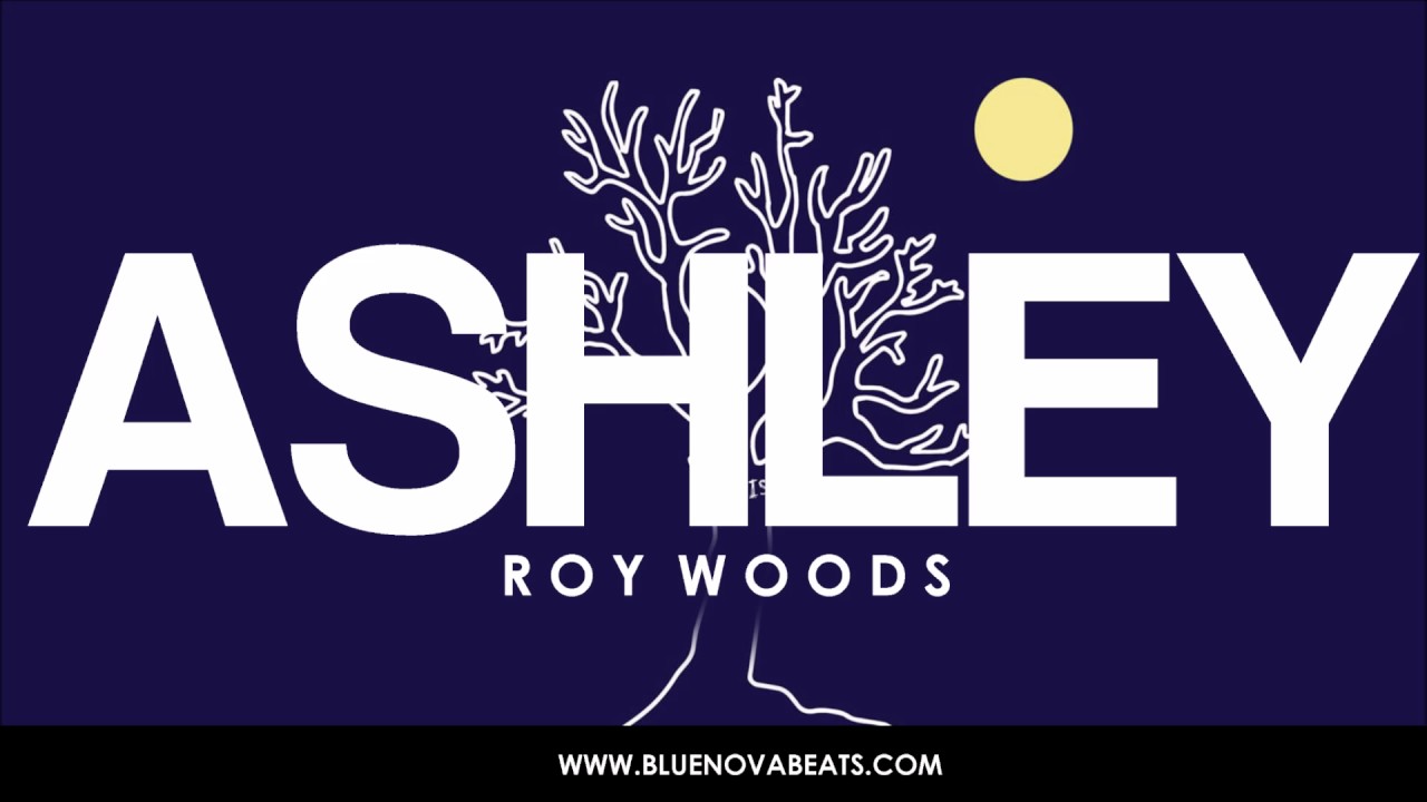 (HQ) Roy Woods Type Beat - ASHLEY (Prod. Blue Nova) 2017