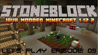 StoneBlock Let's Play Episode 09 Java Modded Minecraft 1.12.2 "Loot bags"