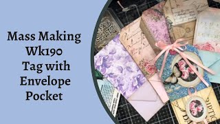 Mass Making - Tag with Envelope Flip Down - Wk 190 - Weekly Workshop #shabbydabbydoodah screenshot 4