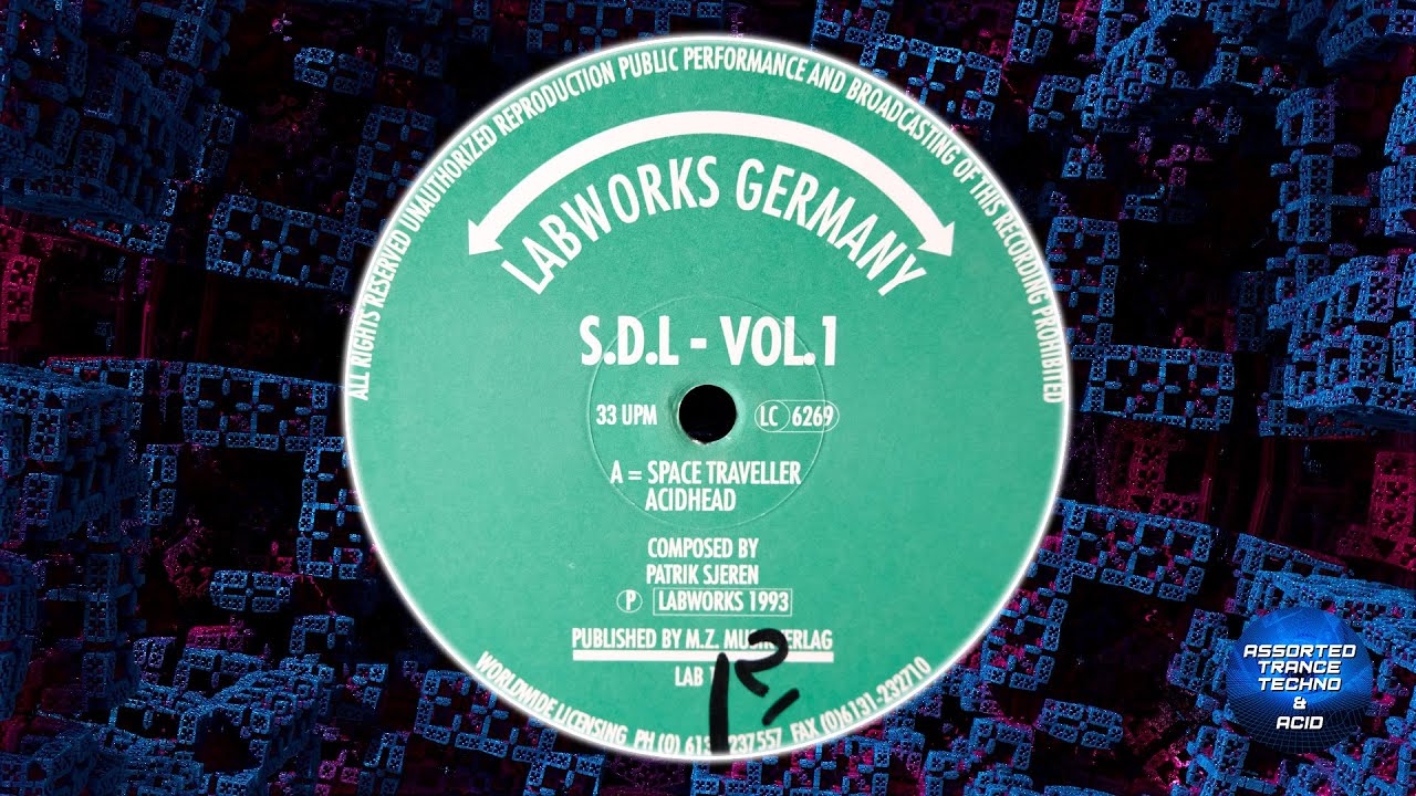[Acid Trance] S.D.L. - Space Traveller [Labworks Germany] 1993
