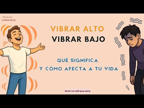 WHAT DOES IT MEAN TO VIBRATE HIGH OR LOW? THE EXPLANATION YOU NEED TO KNOW.