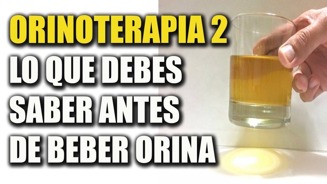 ORINOTERAPIA El SECRETO que Sana (Part.2) ¿CÓMO BEBER ORINA? YouTube