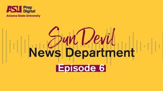 ASU Prep Digital Broadcast Club | Episode 6