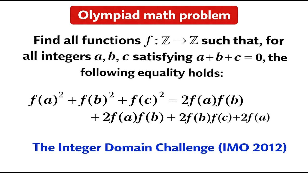 IMO 2012 Integer Domain Challenge (INSANELY HARD Math Problem) - YouTube