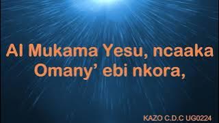 Ai mukama yesu ncaaka 055