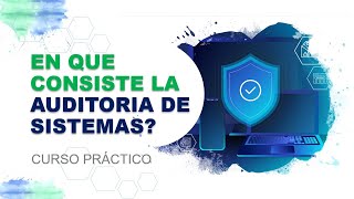 Auditoría de Sistemas en 2 minutos: qué es y por qué deberías conocerla ⏱️💻 screenshot 5