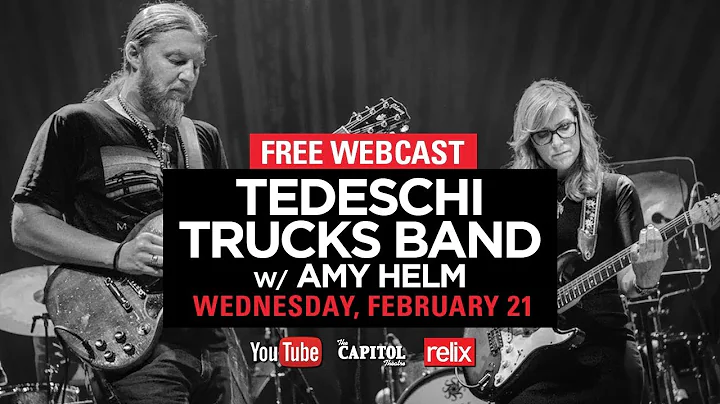 Tedeschi Trucks Band w/ Amy Helm | The Capitol The...