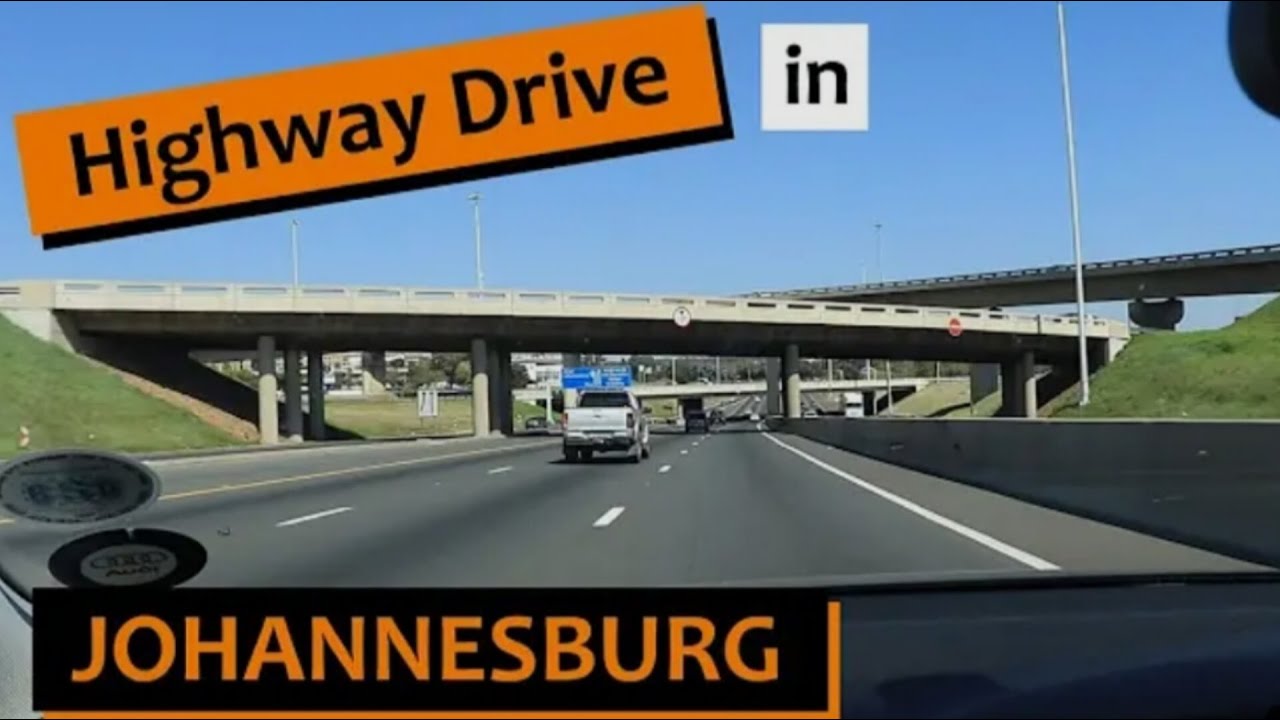 HIGHWAY DRIVE IN JOHANNESBURG 🇿🇦 SOUTHAFRICA MAYFAIR TO SANDTON