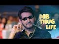 Mahesh Babu's All thug life videos | MB | Thug life