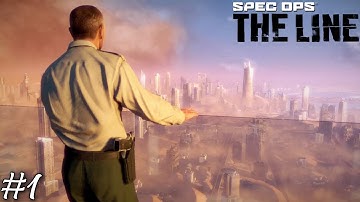 Spec Ops The Line Gameplay Walkthrough Part 1