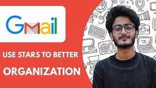How To Use Gmail Stars to Better Email Organizatio - 2025 (NEW METHOD)