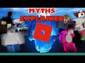 The ROBLOX MYTH ICEBERG Explained!