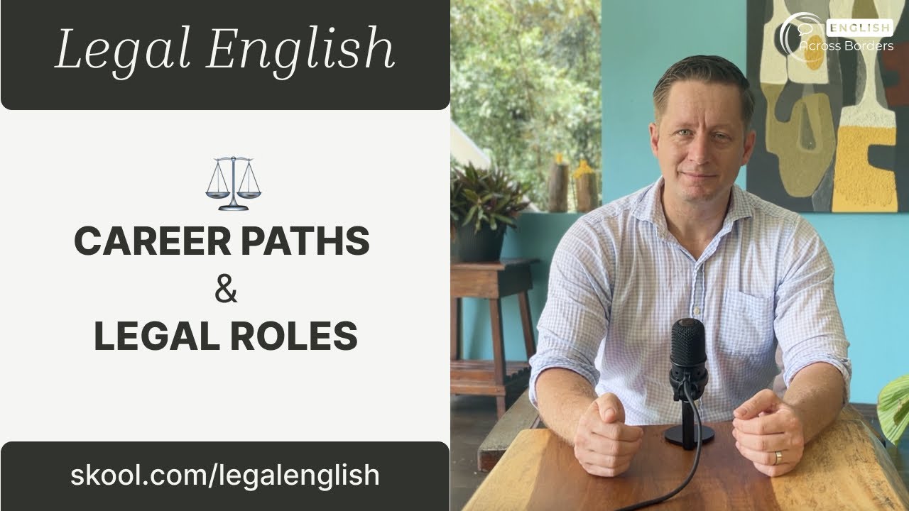 How to Discuss Legal Career Paths in English | Legal English – Advanced Lesson 5.2