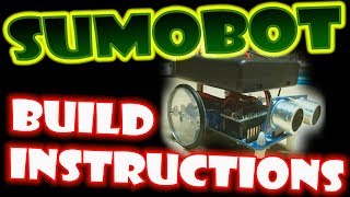 EDP - Sumobot Build Instructions- 2018