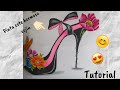 👩‍🎨Pinta conmigo// Cojín Zapato 👠con Flores🌹🌻 parte 2