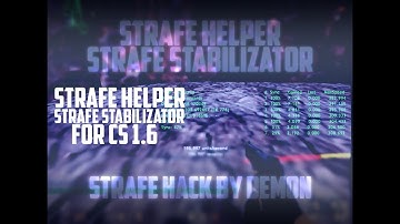 【CS 1.6】Strafe Hack ★ Strafe Helper ★ Strafe Stabilizator ★ 2020 By Demon