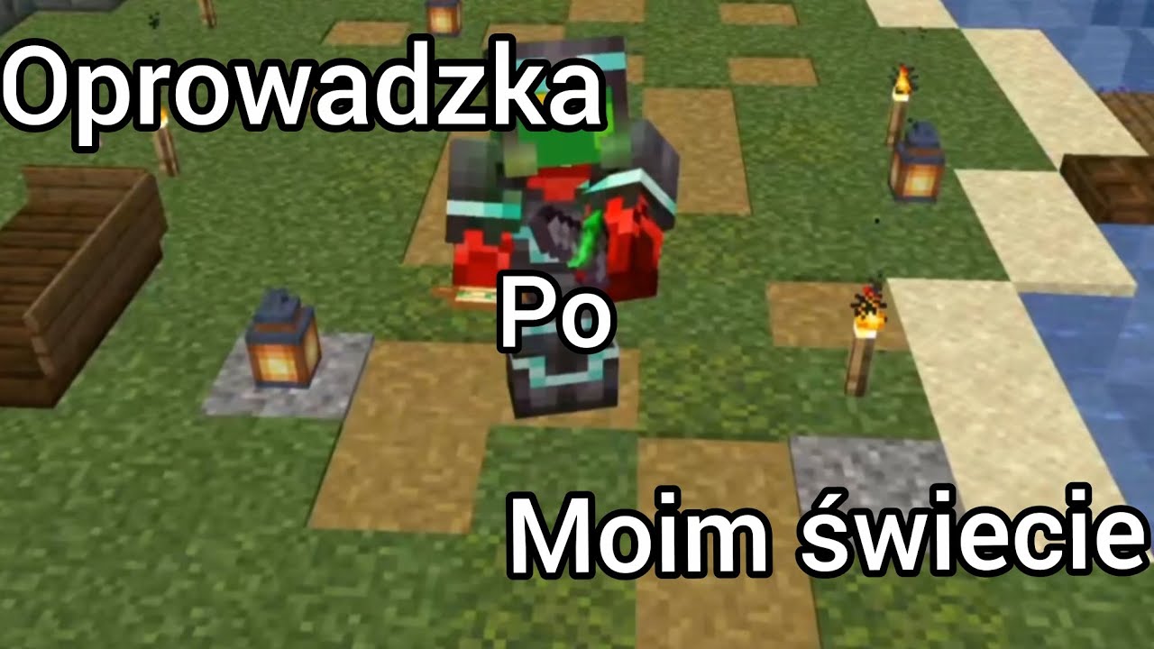 Oprowadzam was po moim świecie!