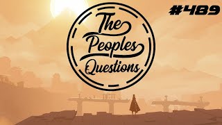 The Peoples Questions #489: The Return