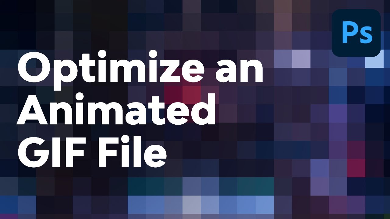 How to Make GIF Files Smaller: GIF Management 101 