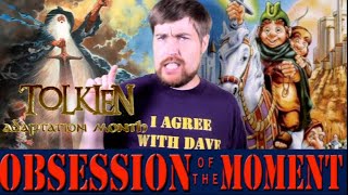 TOLKIEN ADAPTATION MONTH WEEK 2: The Baffling Animated "Trilogy" - Dave's Obsession of the Moment