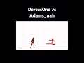 Dertus0ne vs Adams_nah #shorts #recommended #animation #collab