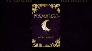 Check out Thorns and Thistles by Cordelia Cross on Amazon! #kindle #paperbacks #hardcoverbooks