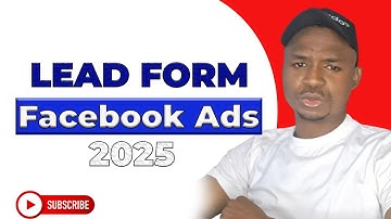 How To Create Facebook INSTANT FORMS To Generate Leads 2025