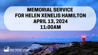 A Celebration of the Life of Helen Xenelis Hamilton
