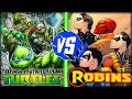 Teenage Mutant Ninja Turtles VS Robins | WHO WOULD WIN?