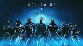 Checking out the Blue Sun DLC For The First Time | HELLPOINT (PART 2)
