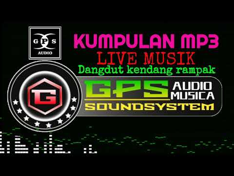 KUMPULAN MP3 DANGDUT KOPLO KENDANG RANPAK @gpsmusica6884