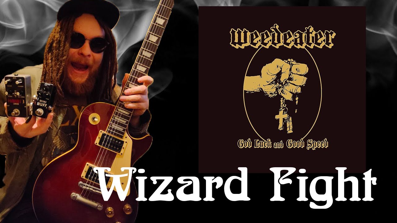 Weedeater - Wizard Fight  guitar cover - DEAD ON GUITAR TONE!