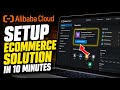 How to Configure Alibaba Cloud for E-commerce Solutions - Beginner Guide