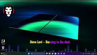 Steve Levi - Dancing in the dust