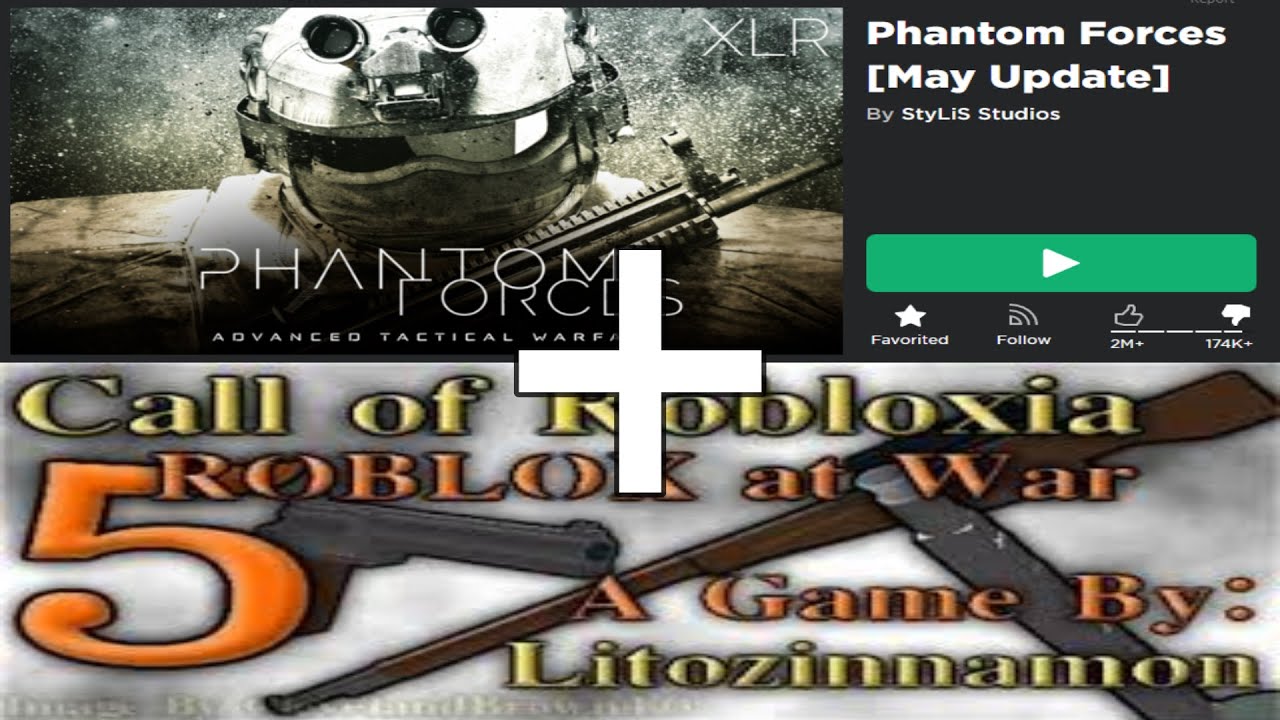 phantom forces + call of robloxia