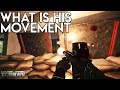 What Is His Movement?! - Escape From Tarkov