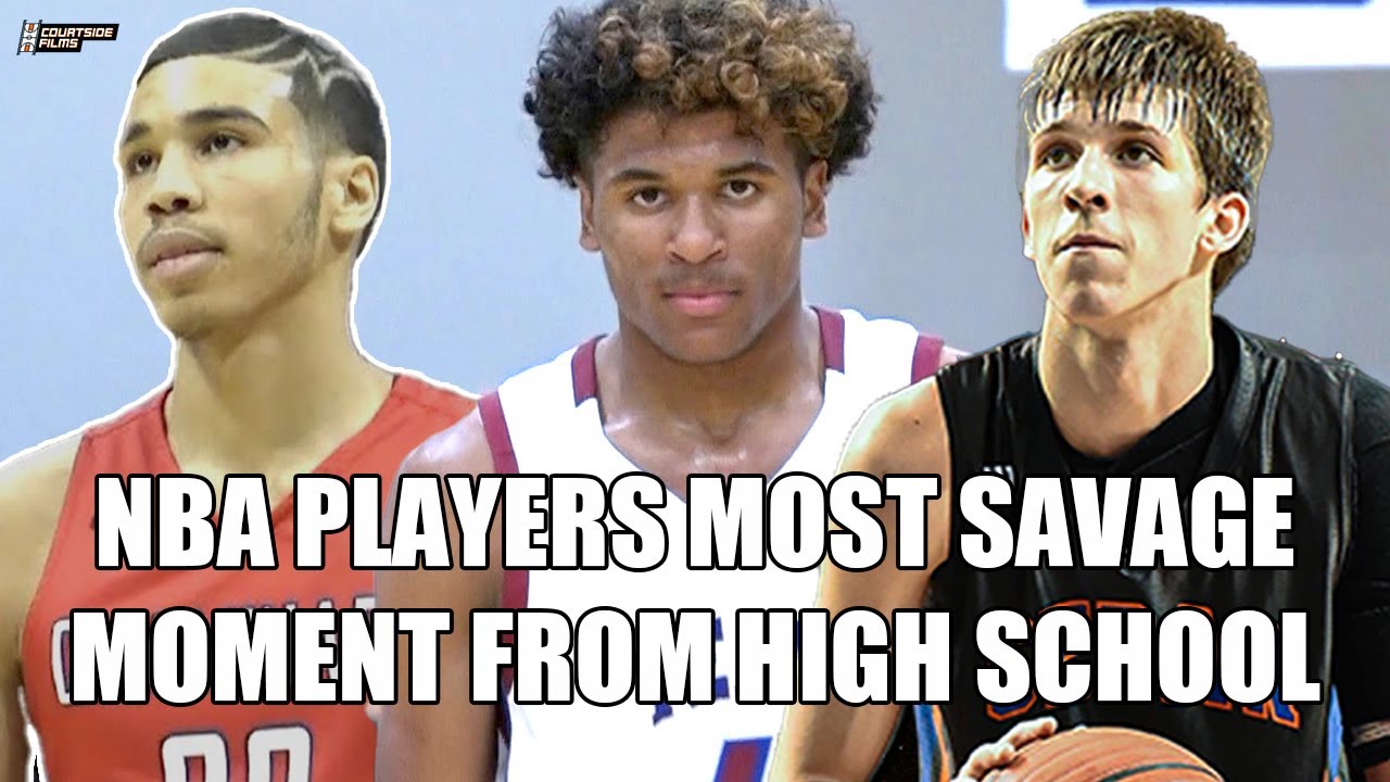 NBA PLAYERS MOST SAVAGE MOMENT FROM HIGH SCHOOL!