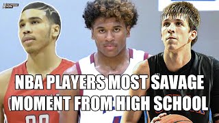 NBA PLAYERS MOST SAVAGE MOMENT FROM HIGH SCHOOL!
