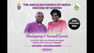 Thanksgiving & Farewell Service - Rt. Rev. Joel Waweru Mwangi | ACK St. Peters Church Kahawa Sukari