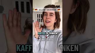 Speaking slow German everyday 🇩🇪🙏🏼