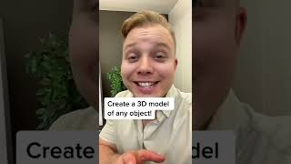 Create a 3D model of any object!