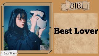 'Best Lover' Song by 88rising and BIBI(Lyrics)