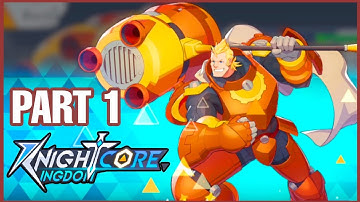 Knightcore Kingdom Gameplay Walkthrough Part 1