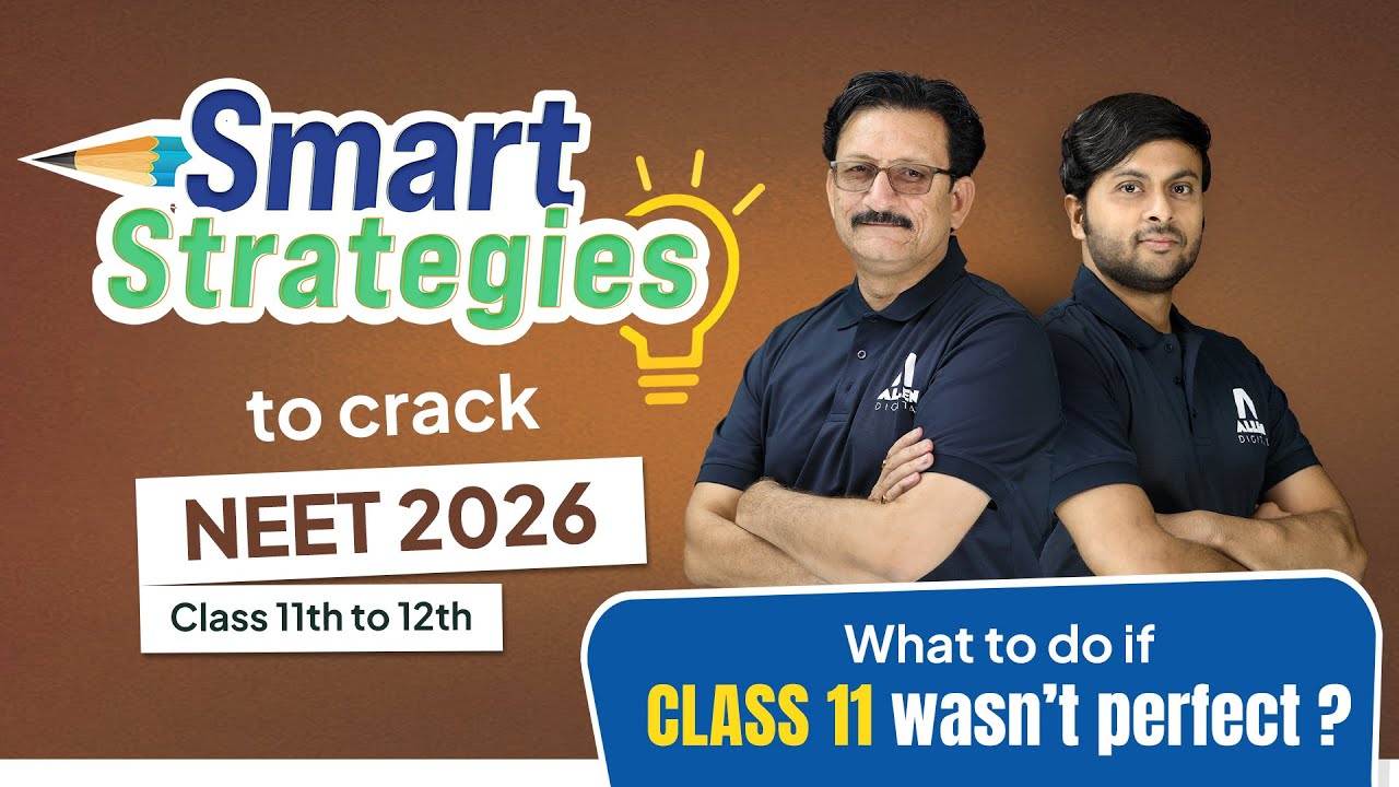 11th Wasted? Still Possible to Crack NEET 2026 in 1 Year? Complete ...