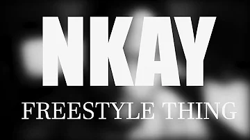 Nkay Gh Killa Riddim freestyle