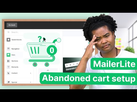 Turn Abandoned Carts Into Sales with This MailerLite Workflow