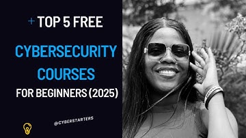 Top 5 FREE Cybersecurity Courses for Beginners (2025 Update) 🚀 [No Experience Needed]